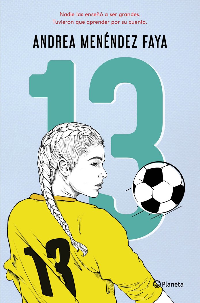 13, de MENENDEZ FAYA, ANDREA | portada del libro