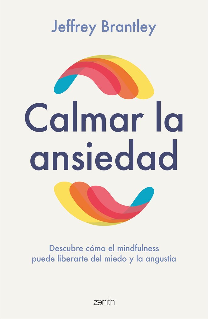 CALMAR LA ANSIEDAD, de JEFFREY BRANTLEY | portada del libro