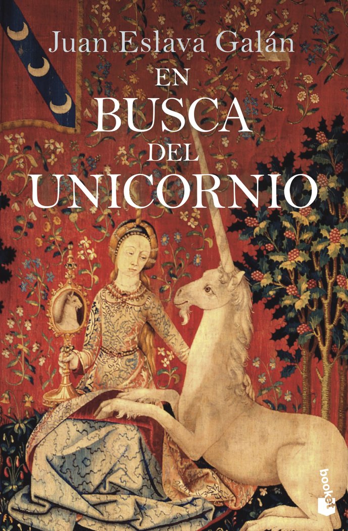 EN BUSCA DEL UNICORNIO, de JUAN ESLAVA GALAN | portada del libro