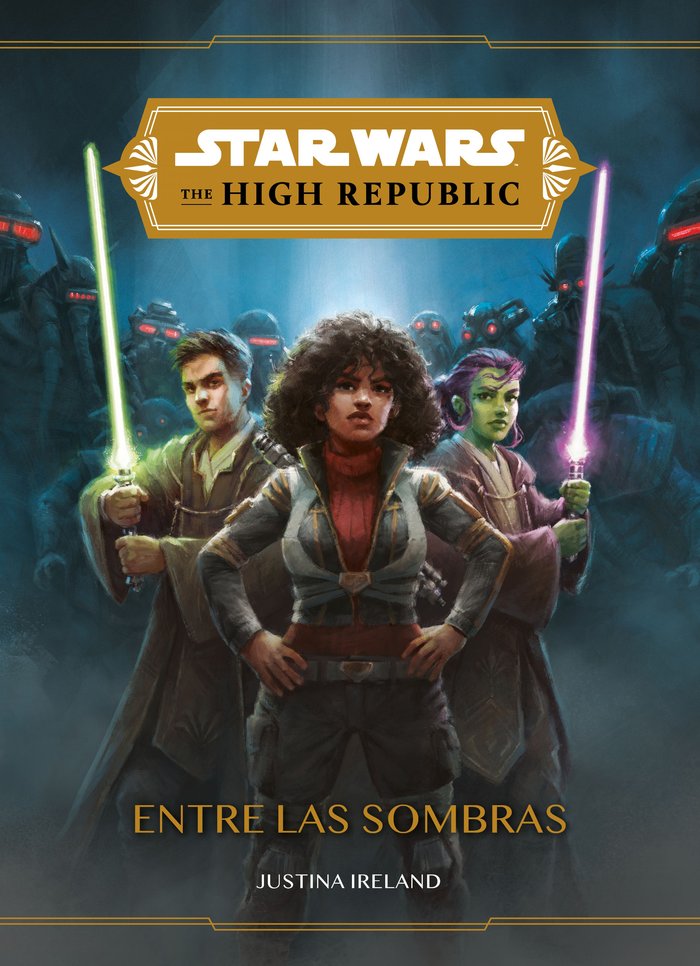 STAR WARS. THE HIGH REPUBLIC. ENTRE LAS SOMBRAS, de STAR WARS | portada del libro