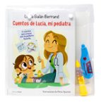 Maletín de cuentos de Lucía, mi pediatra, de Lucía Galán Bertrand | portada del libro