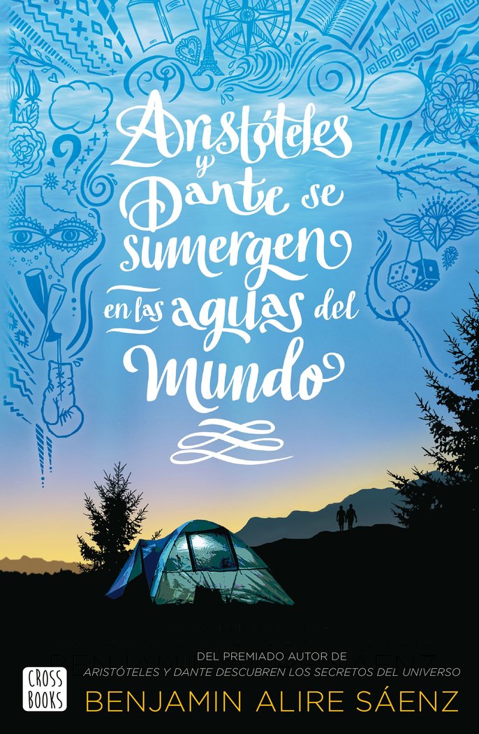 ARISTOTELES Y DANTE SE SUMERGEN EN LAS AGUAS DEL M, de BENJAMIN ALIRE | portada del libro