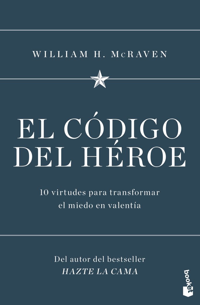 EL CODIGO DEL HEROE, de WILLIAM H. MCRAVEN | portada del libro