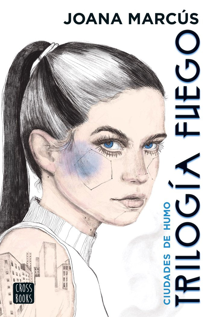 TRILOGIA FUEGO 1. CIUDADES DE HUMO, de JOANA MARCUS | portada del libro
