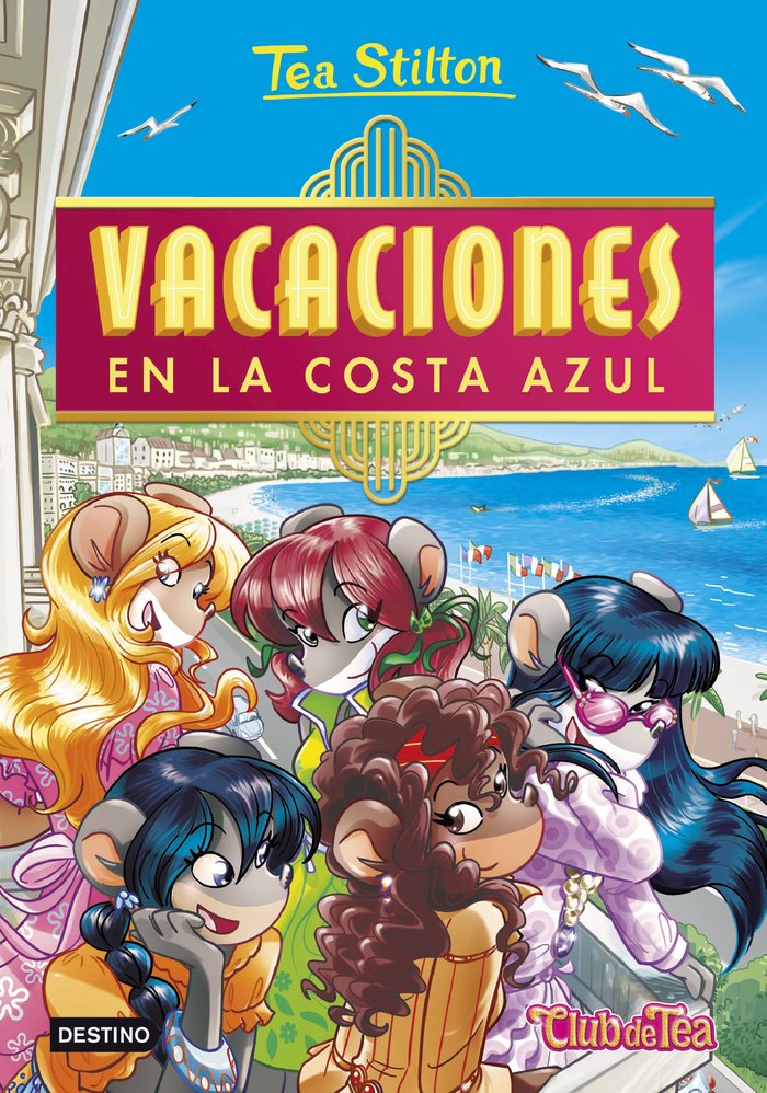 TS 44. VACACIONES EN LA COSTA AZUL, de TEA STILTON | portada del libro