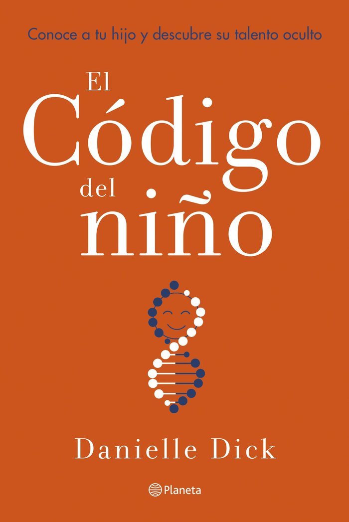 EL CODIGO DEL NIÑO, de DANIELLE DICK | portada del libro