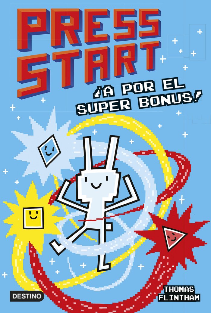 PRESS START 2. ¡A POR LOS SUPER BONUS!, de THOMAS FLINTHAM | portada del libro