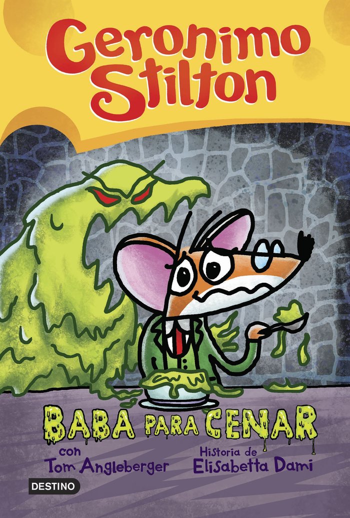 BABA PARA CENAR, de GERONIMO STILTON | portada del libro