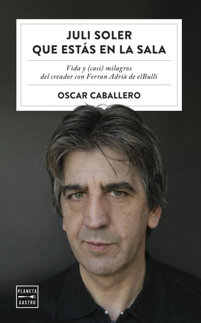 JULI SOLER QUE ESTAS EN LA SALA, de CABALLERO, OSCAR | portada del libro