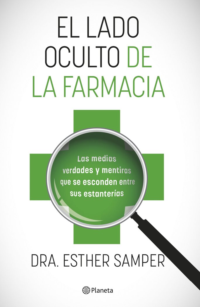 EL LADO OCULTO DE LA FARMACIA, de DRA. ESTHER SAMPER | portada del libro