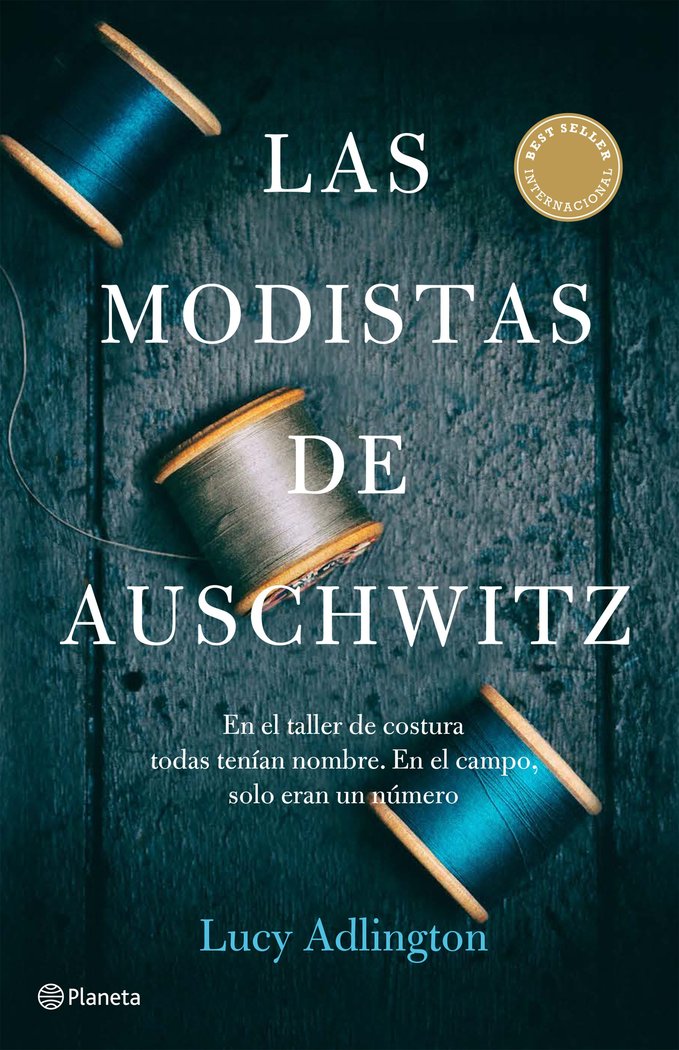 LAS MODISTAS DE AUSCHWITZ, de LUCY ADLINGTON | portada del libro