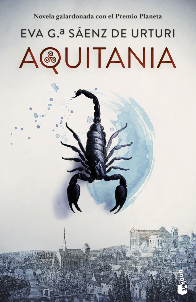 AQUITANIA, de EVA GARCIA SAENZ DE URTURI | portada del libro