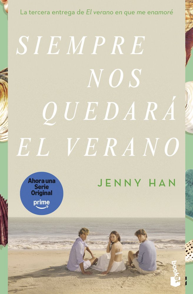 SIEMPRE NOS QUEDARA EL VERANO, de JENNY HAN | portada del libro
