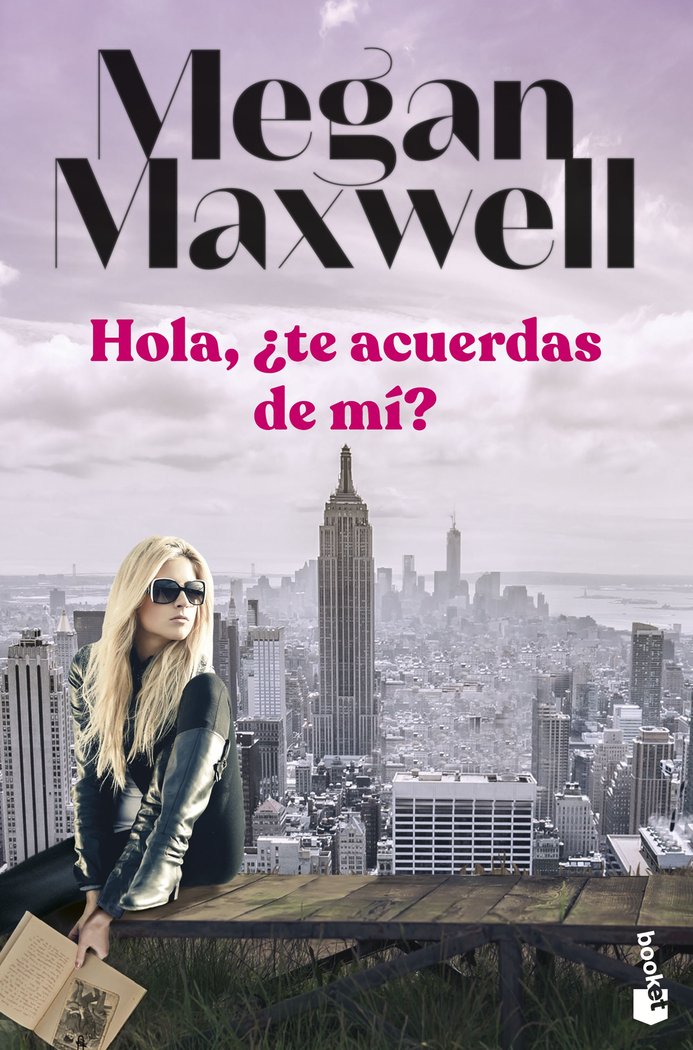 HOLA, ¿TE ACUERDAS DE MI?, de MEGAN MAXWELL | portada del libro