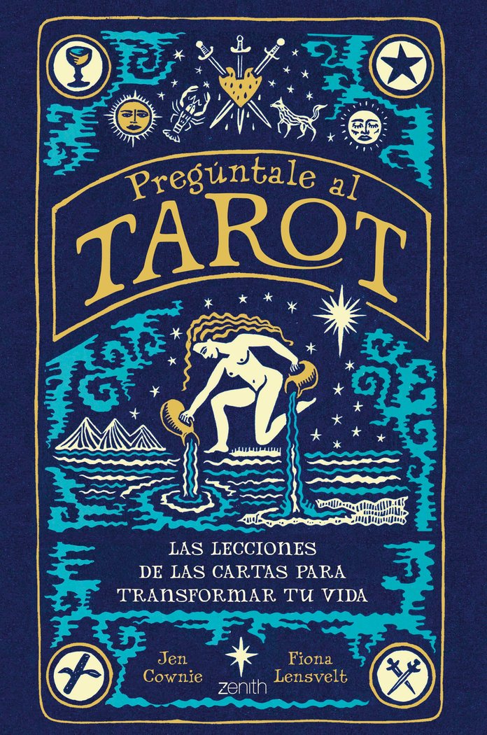 PREGUNTALE AL TAROT, de FIONA LENSVELT | portada del libro