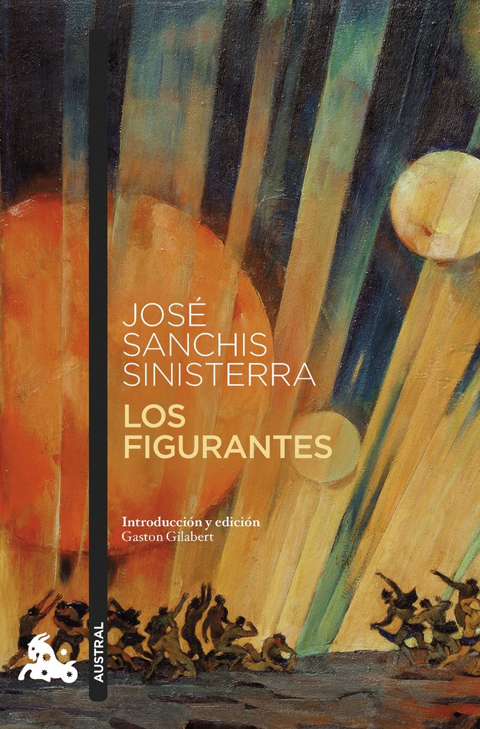 LOS FIGURANTES, de JOSE SANCHIS SINISTERRA | portada del libro