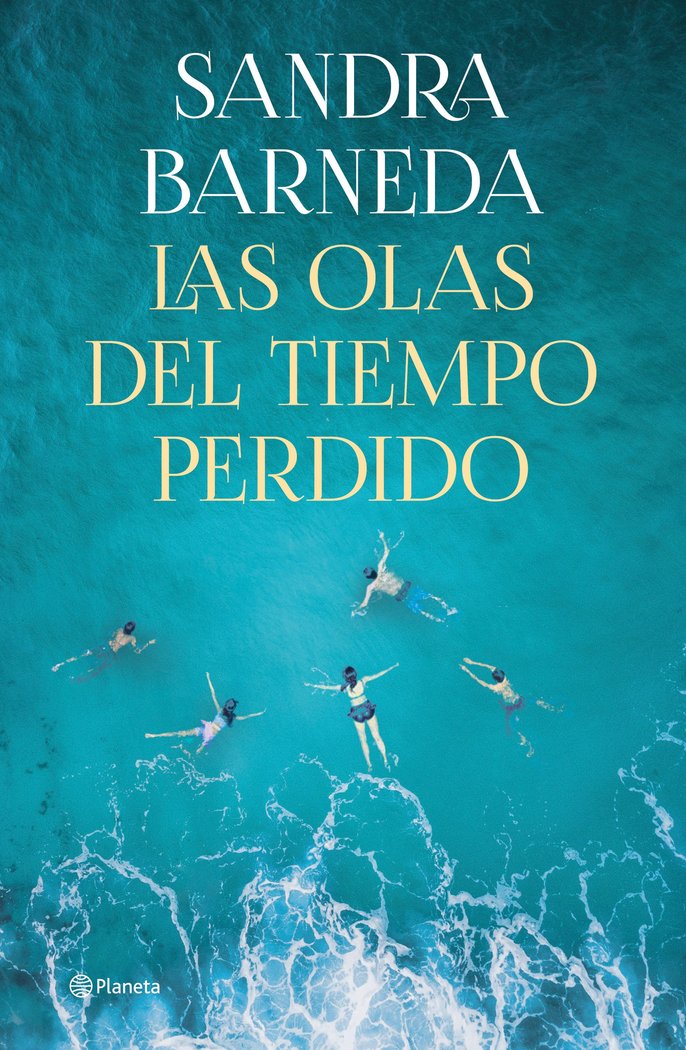 Las olas del tiempo perdido, de SANDRA BARNEDA | portada del libro