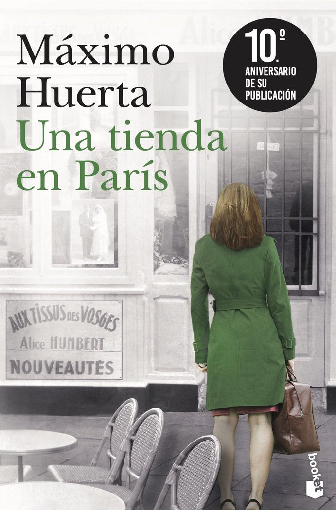 UNA TIENDA EN PARIS (EDICION 10.º ANIVERSARIO), de MAXIMO HUERTA | portada del libro