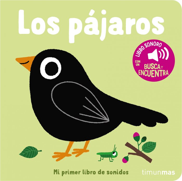LOS PAJAROS. MI PRIMER LIBRO DE SONIDOS, de EDITIONS GALLIMARD | portada del libro