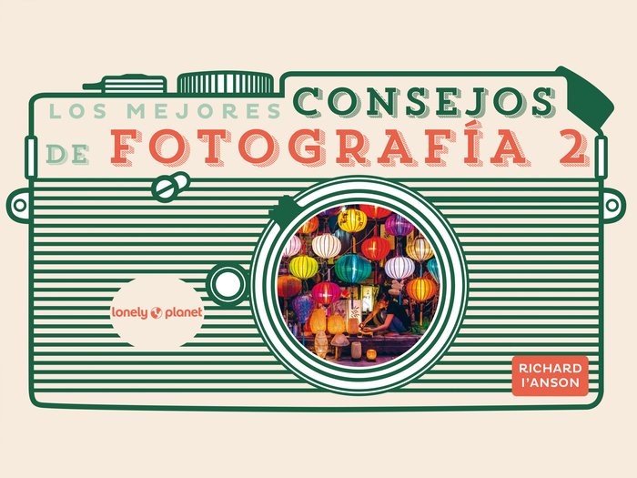 LOS MEJORES CONSEJOS DE FOTOGRAFIA 2, de AA. VV. | portada del libro