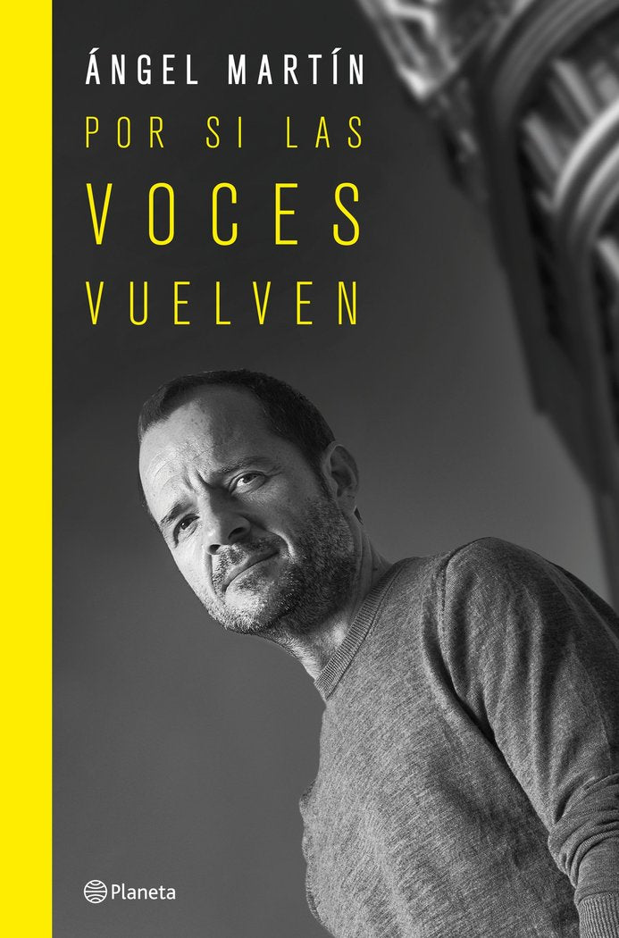 POR SI LAS VOCES VUELVEN. EDICION ESPECIAL, de ANGEL MARTIN | portada del libro