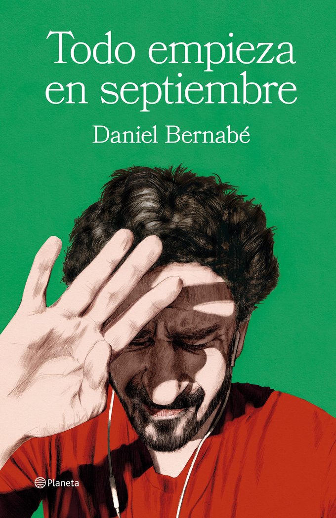 TODO EMPIEZA EN SEPTIEMBRE, de DANIEL BERNABE | portada del libro