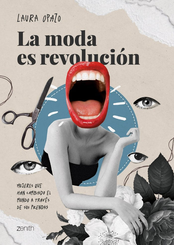 LA MODA ES REVOLUCION, de LAURA OPAZO | portada del libro