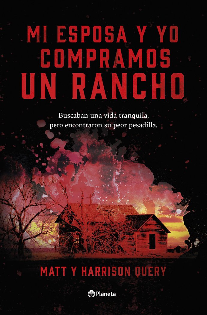 MI ESPOSA Y YO COMPRAMOS UN RANCHO, de MATTHEW QUERY | portada del libro