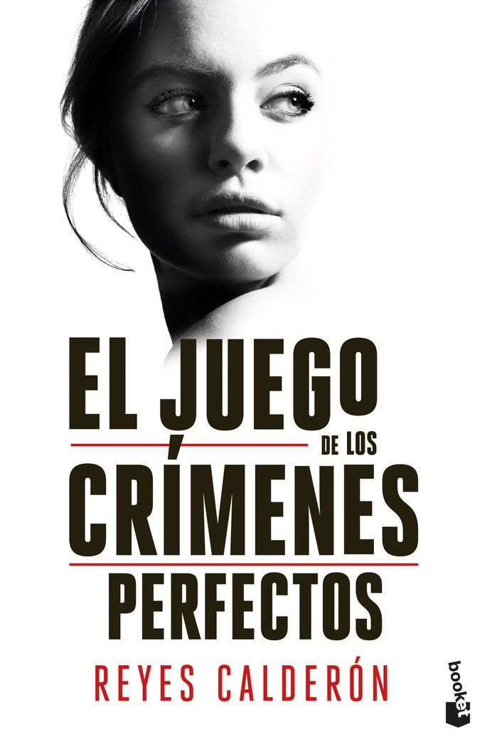 EL JUEGO DE LOS CRIMENES PERFECTOS, de REYES CALDERON | portada del libro