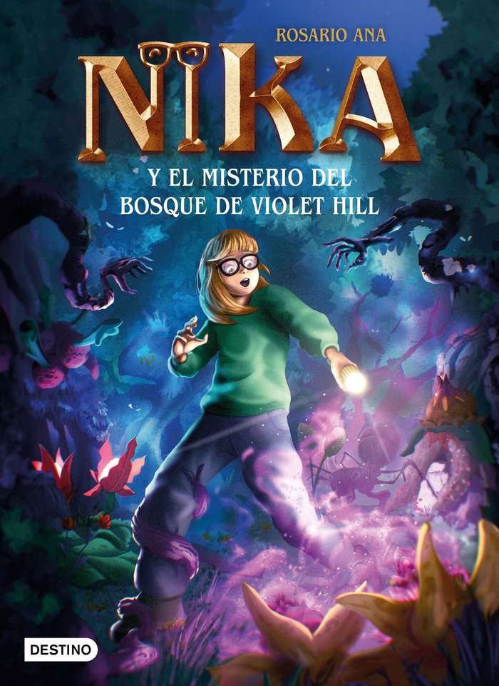 LOS MISTERIOS DE NIKA 2. EL MISTERIO DEL BOSQUE DE VIOLET HILL, de ROSARIO ANA | portada del libro