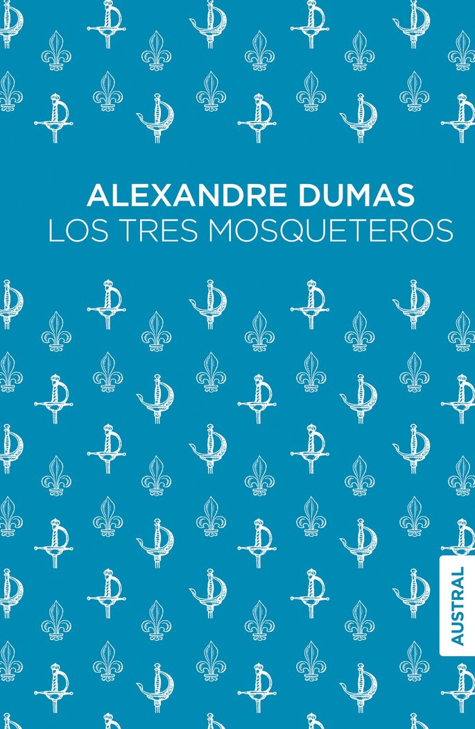 LOS TRES MOSQUETEROS, de DUMAS, ALEXANDRE | portada del libro