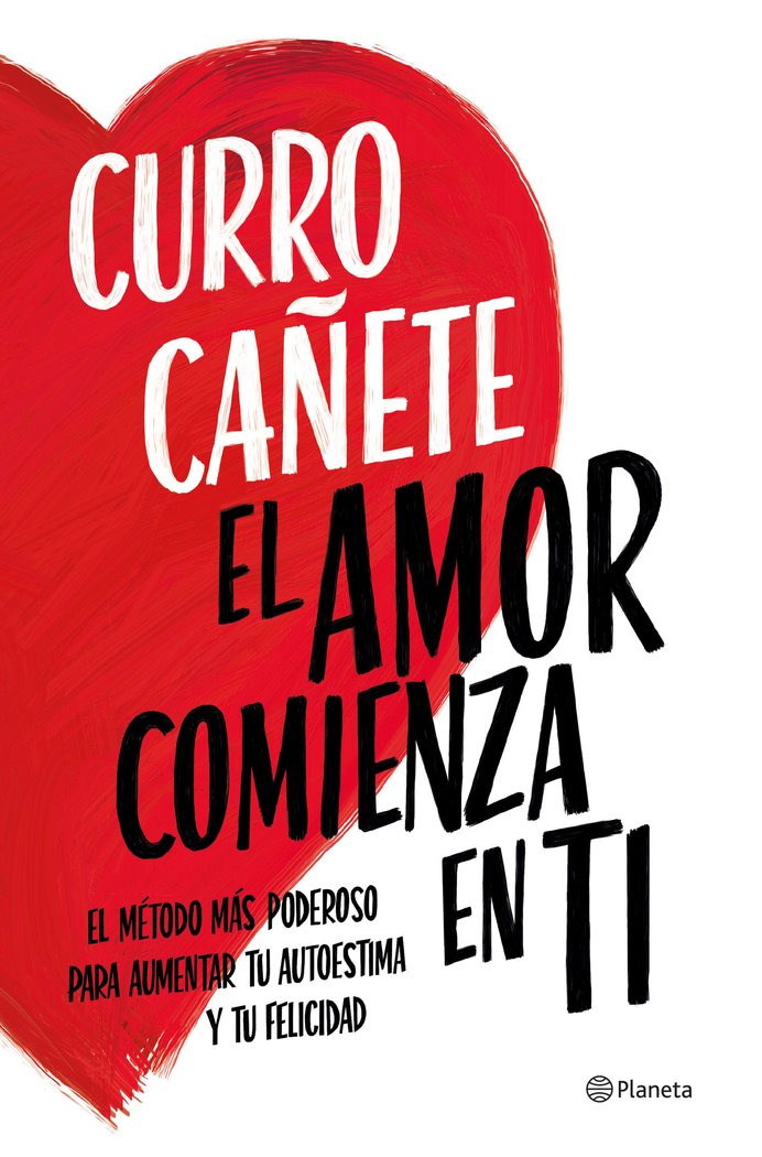 EL AMOR COMIENZA EN TI, de CURRO CAÑETE | portada del libro
