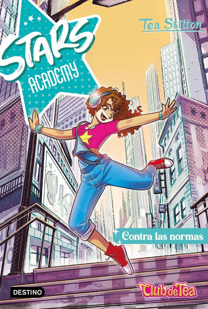 STARS ACADEMY 2. CONTRA LAS NORMAS, de TEA STILTON | portada del libro