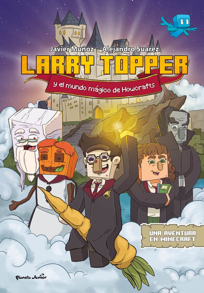 LARRY TOPPER Y EL MUNDO MAGICO DE HOWCRAFTS, de JAVIER MUÑOZ RUIZ | portada del libro