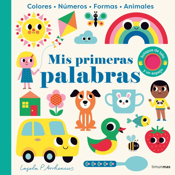 MIS PRIMERAS PALABRAS. CON SOLAPAS DE TELA Y UN ES, de INGELA P ARRHENIUS | portada del libro