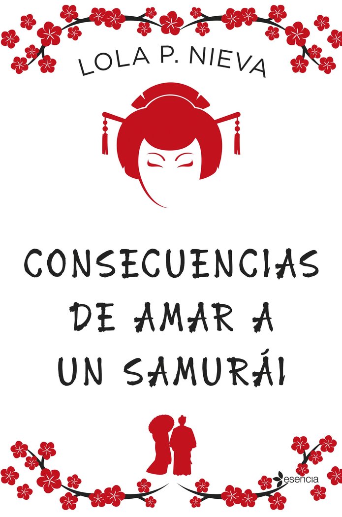 CONSECUENCIAS DE AMAR A UN SAMURAI, de LOLA P NIEVA | portada del libro