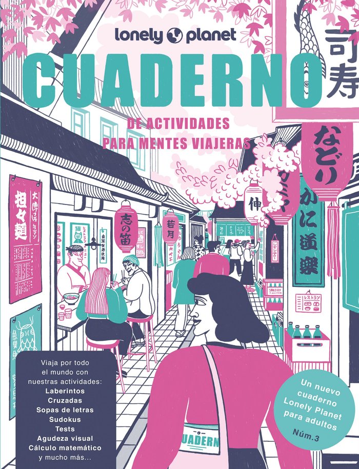 CUADERNO DE ACTIVIDADES PARA MENTES VIAJERAS VOL., de LONELY PLANET PUBLICATIONS | portada del libro
