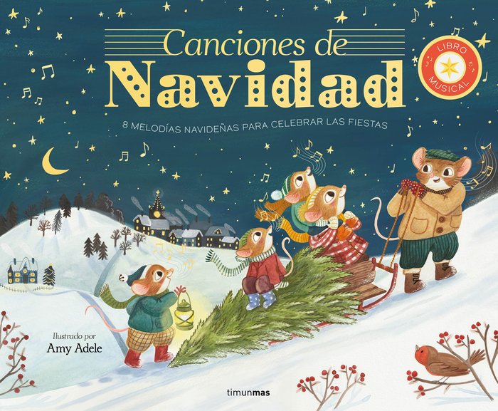 CANCIONES DE NAVIDAD. LIBRO MUSICAL, de AMY ADELE | portada del libro