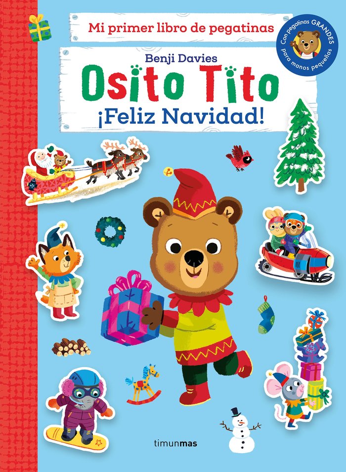 OSITO TITO. MI PRIMER LIBRO DE PEGATINAS. NAVIDAD, de BENJI DAVIES | portada del libro