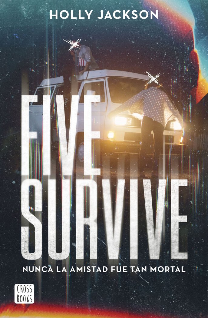 FIVE SURVIVE, de HOLLY JACKSON | portada del libro