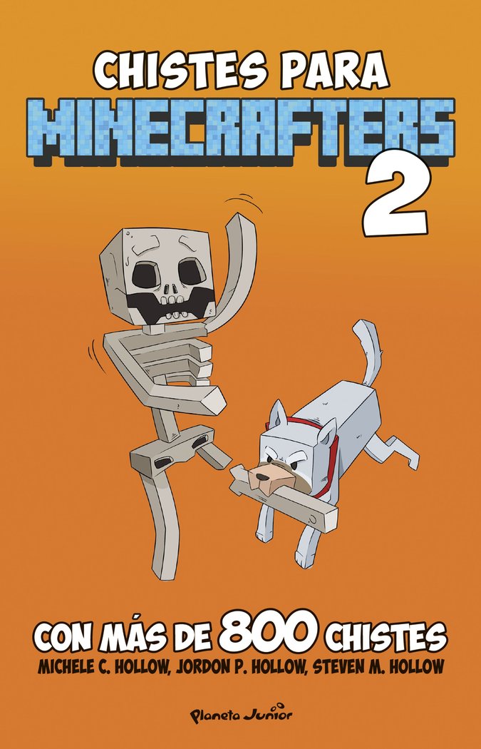 MINECRAFT. CHISTES PARA MINECRAFTERS 2, de MICHELE C. HOLLOW | portada del libro