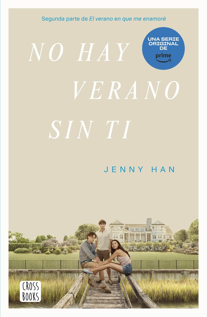 NO HAY VERANO SIN TI, de JENNY HAN | portada del libro