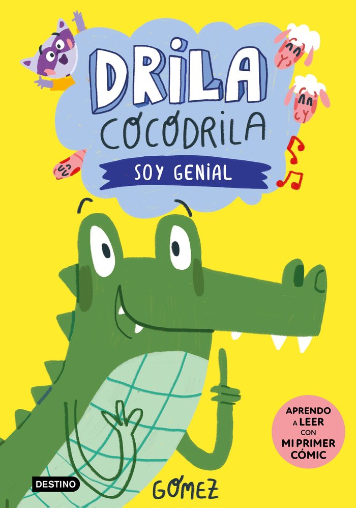DRILA COCODRILA 2. SOY GENIAL, de GOMEZ | portada del libro