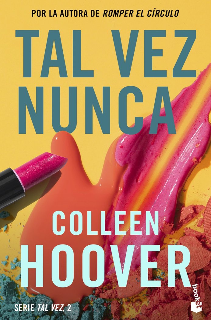 TAL VEZ NUNCA (MAYBE NOT), de COLLEEN HOOVER | portada del libro