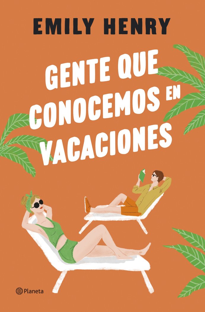GENTE QUE CONOCEMOS EN VACACIONES, de EMILY HENRY | portada del libro