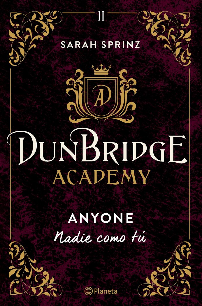DUNBRIDGE ACADEMY. ANYONE, de SARAH SPRINZ | portada del libro