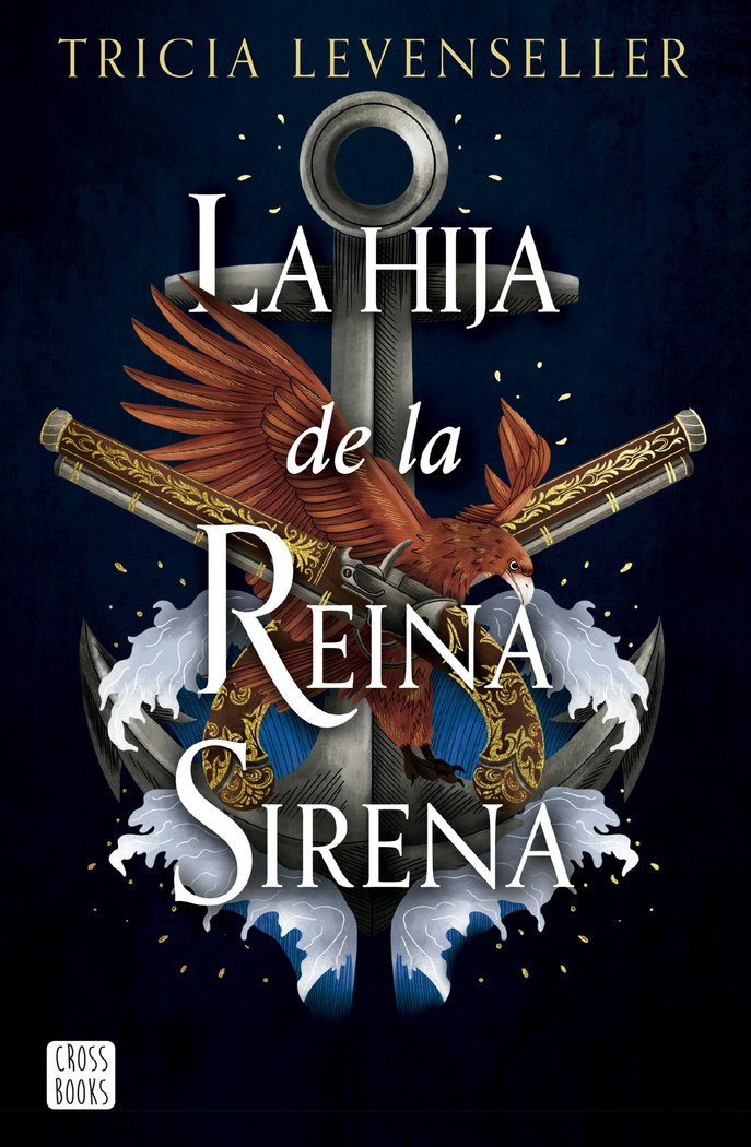 LA HIJA DE LA REINA SIRENA, de TRICIA LEVENSELLER | portada del libro