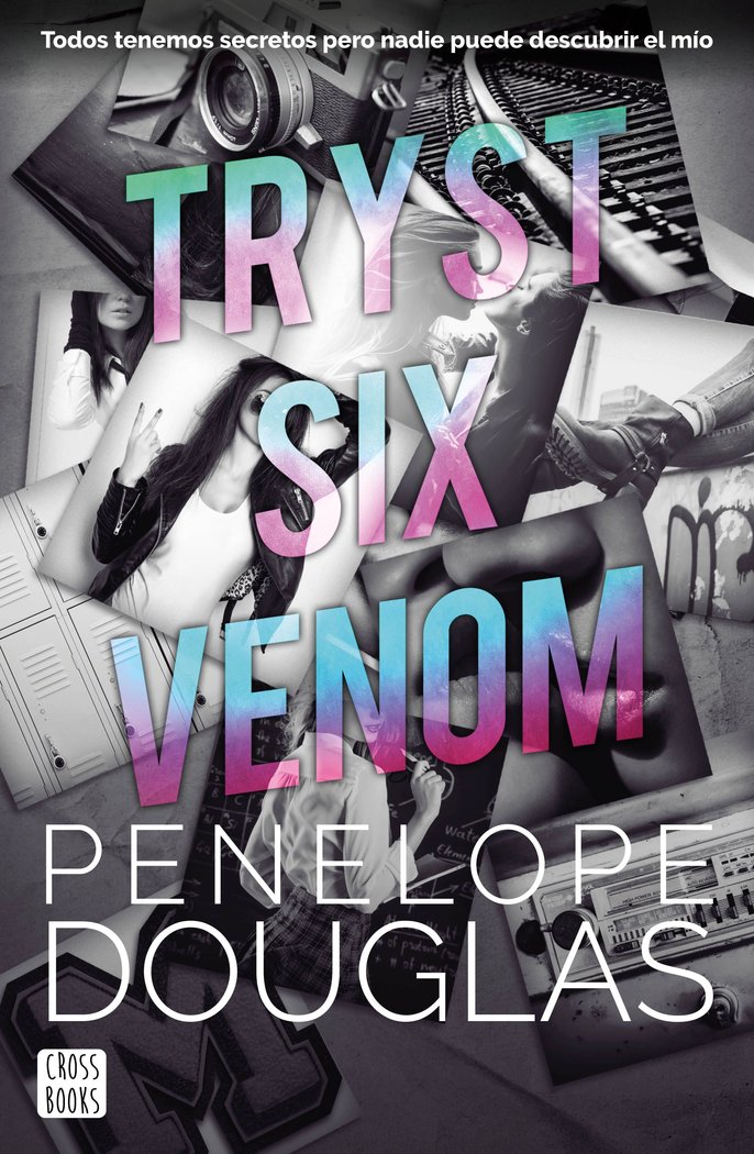 TRYST SIX VENOM, de PENELOPE DOUGLAS | portada del libro