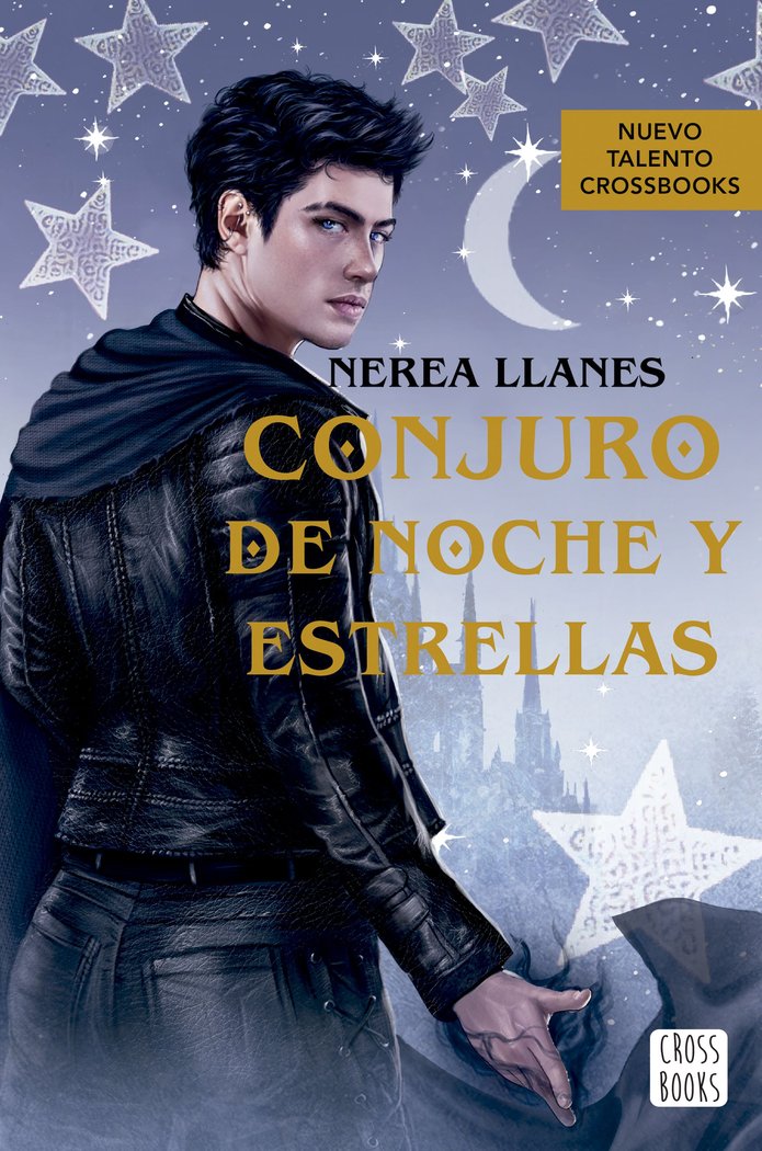 CONJURO DE NOCHES Y ESTRELLAS, de NEREA LLANES | portada del libro