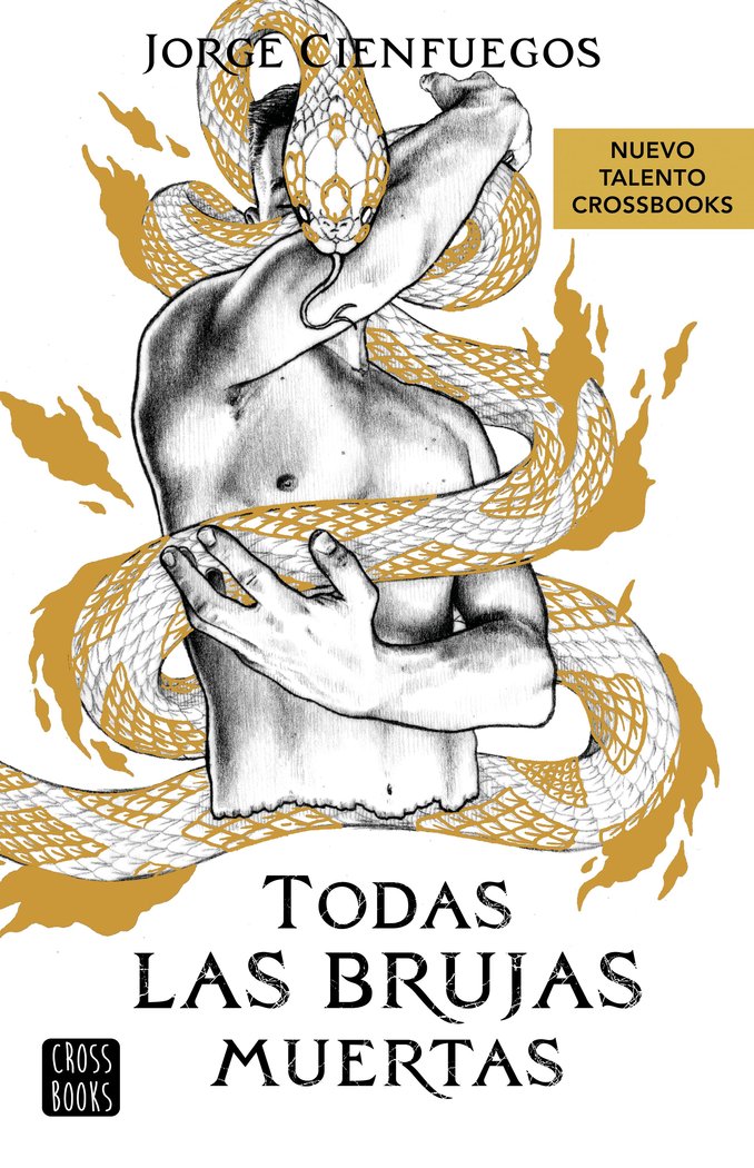 TODAS LAS BRUJAS MUERTAS, de JORGE CIENFUEGOS | portada del libro